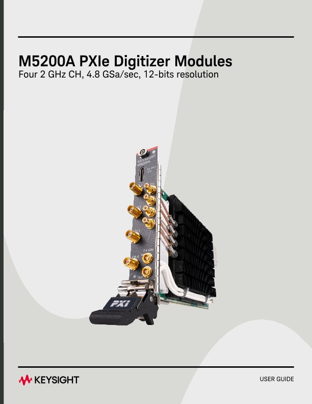 M5200A PXIe Digitizer Modules User Guide | Keysight